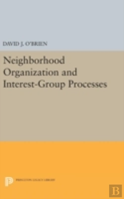 Bertrand.pt - Neighborhood Organization And Interest-Group Processes