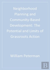 Neighborhood Planning And Community-Based Development