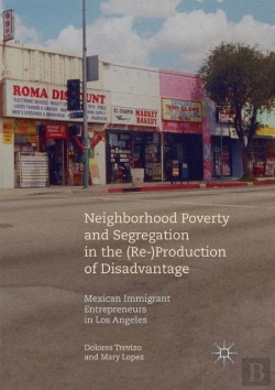 Bertrand.pt - Neighborhood Poverty And Segregation In The (Re-)Production Of Disadvantage
