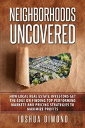 Neighborhoods Uncovered
