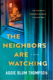 Neighbors Are Watching