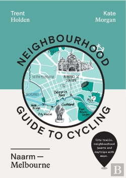 Bertrand.pt - Neighbourhood Guide To Cycling Naarm Â€“ Melbourne