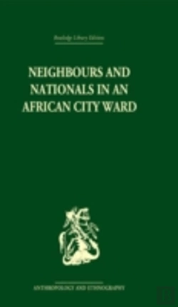 Bertrand.pt - Neighbours And Nationals In An African City Ward