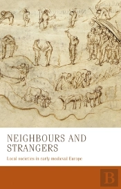 Neighbours And Strangers