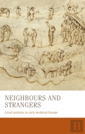Neighbours And Strangers