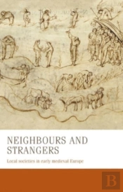 Neighbours And Strangers