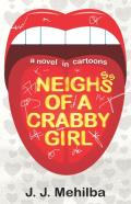 Neighs Of A Crabby Girl