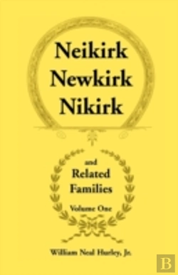 Bertrand.pt - Neikirk, Newkirk, Nikirk And Related Fam