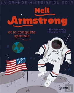 Bertrand.pt - Neil Armstrong Et La Conquete Spatiale