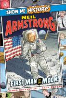 Neil Armstrong: First Man On The Moon!