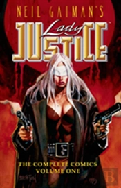 Neil Gaiman'S Lady Justice #1