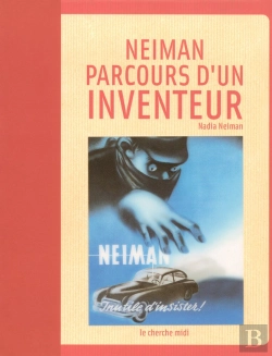 Bertrand.pt - Neiman, Parcours D'Un Inventeur