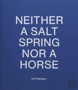 Bertrand.pt - Neither A Salt Spring Nor A Horse