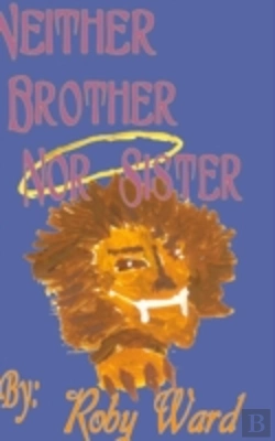 Bertrand.pt - Neither Brother Nor Sister