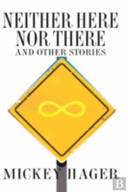 Bertrand.pt - Neither Here Nor There And Other Short Stories