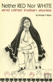 Neither Red Nor White And Other Indian Stories