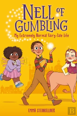 Bertrand.pt - Nell Of Gumbling: My Extremely Normal Fairy-Tale Life