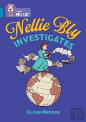 Nellie Bly Investigates