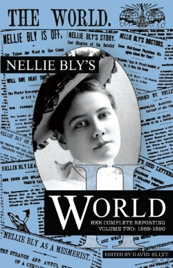 Bertrand.pt - Nellie Bly'S World: Her Complete Reporti