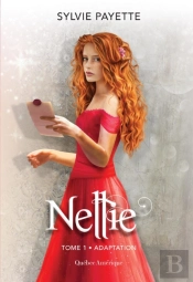 Nellie, Tome 1 - Adaptation