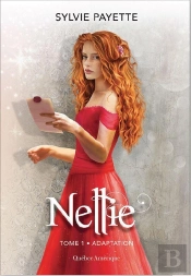 Nellie Tome 1 : L'Adaptation