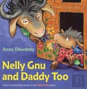 Nelly Gnu And Daddy Too