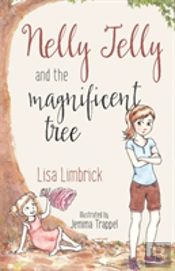 Nelly Jelly And The Magnificent Tree
