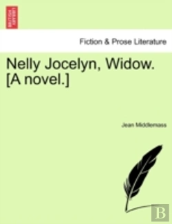 Bertrand.pt - Nelly Jocelyn, Widow. (A Novel.)