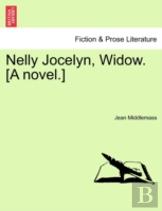 Nelly Jocelyn, Widow. (A Novel.)
