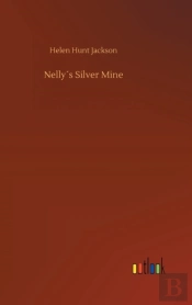 Nelly S Silver Mine