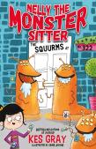Nelly The Monster Sitter: The Squurms At No. 322
