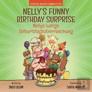 Nelly'S Funny Birthday Surprise - Nellys Lustige Geburtstagsuberraschung