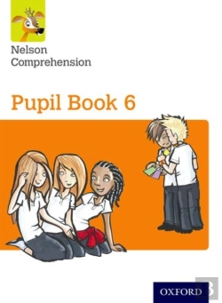 Bertrand.pt - Nelson Comprehension: Year 6/Primary 7: Pupil Book 6 (Pack Of 15)