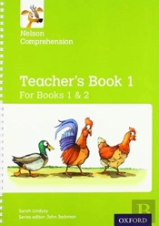 Nelson Comprehension: Years 1 & 2/Primary 2 & 3: Teacher'S Book For Books 1 & 2