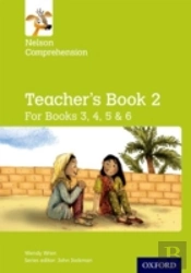 Nelson Comprehension: Years 3, 4, 5 & 6/Primary 4, 5, 6 & 7: Teacher'S Book For Books 3, 4, 5 & 6