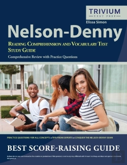 Bertrand.pt - Nelson Denny Reading Comprehension And Vocabulary Test Study Guide: Comprehensive Review With Practice Questions