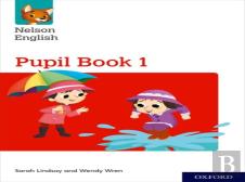Nelson English: Year 1/Primary 2: Pupil Book 1