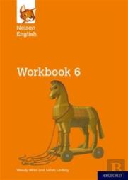 Nelson English: Year 6/Primary 7: Workbook 6