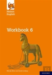 Nelson English: Year 6/Primary 7: Workbook 6