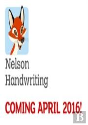 Nelson Handwriting: Teacher'S Book For Starter, Book 1 And Book 2