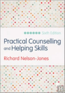 Bertrand.pt - Nelson-Jones' Theory And Practice Of Counselling And Psychotherapy