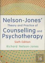 Nelson-Jones' Theory And Practice Of Counselling And Psychotherapy