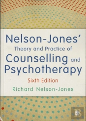 Nelson-Jones' Theory And Practice Of Counselling And Psychotherapy