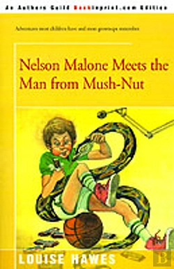 Bertrand.pt - Nelson Malone Meets The Man From Mush-Nut