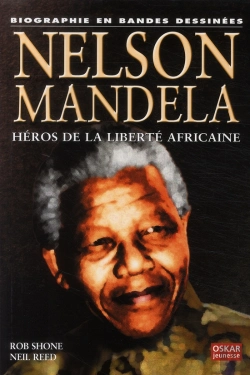 Bertrand.pt - Nelson Mandela ; Héros De La Liberté Américaine