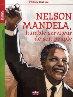 Bertrand.pt - Nelson Mandela « Humble Serviteur Peuple »
