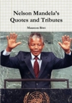Bertrand.pt - Nelson Mandela'S Quotes And Tributes