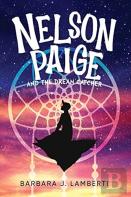 Nelson Paige And The Dream Catcher