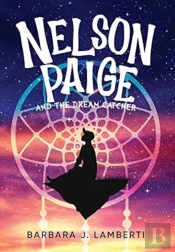 Nelson Paige And The Dream Catcher