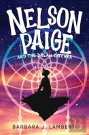 Nelson Paige And The Dream Catcher